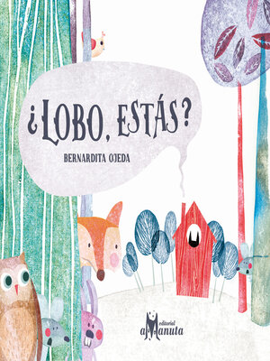 cover image of ¿Lobo, estás?